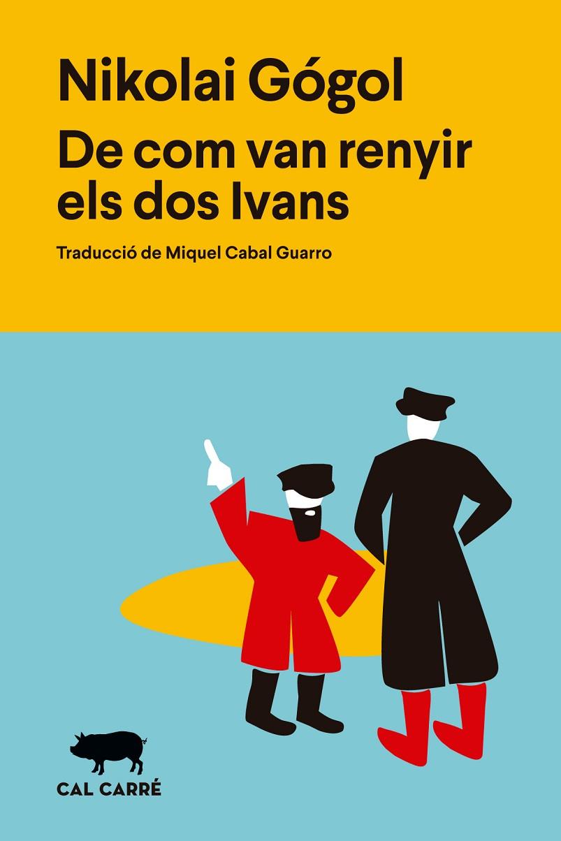 De com van renyir els dos Ivans | 9788412995039 | Gogol', Nikolaï Vasil'evich | Botiga online La Carbonera