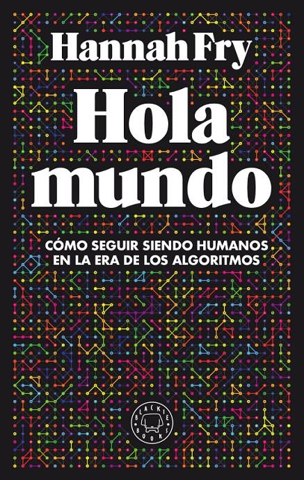 Hola mundo | 9788417552411 | Fry, Hannah | Botiga online La Carbonera