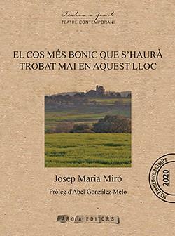 El cos més bonic que s'haurà trobat mai en aquest lloc | 9788412427905 | Miró, Josep Maria | Botiga online La Carbonera