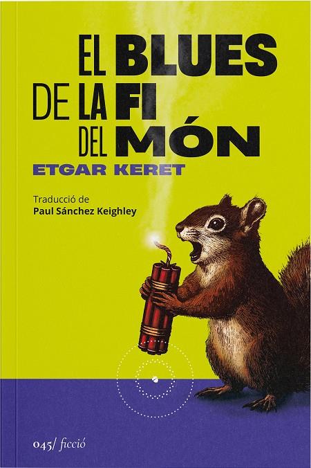 El blues de la fi del món | 9788419059581 | Keret, Etgar | Botiga online La Carbonera