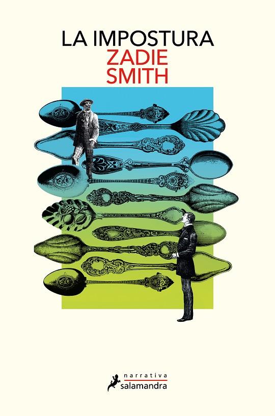 La impostura | 9788419456731 | Smith, Zadie | Botiga online La Carbonera