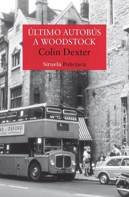 Último autobús a Woodstock | 9788419419767 | Dexter, Colin | Botiga online La Carbonera