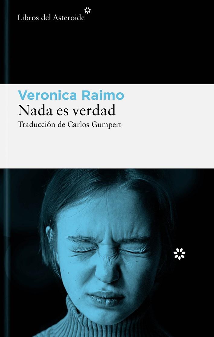 Nada es verdad | 9788419089632 | Raimo, Veronica | Botiga online La Carbonera