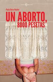 Un aborto, 8000 pesetas | 9788419119902 | Boira Nacher, Paula | Botiga online La Carbonera