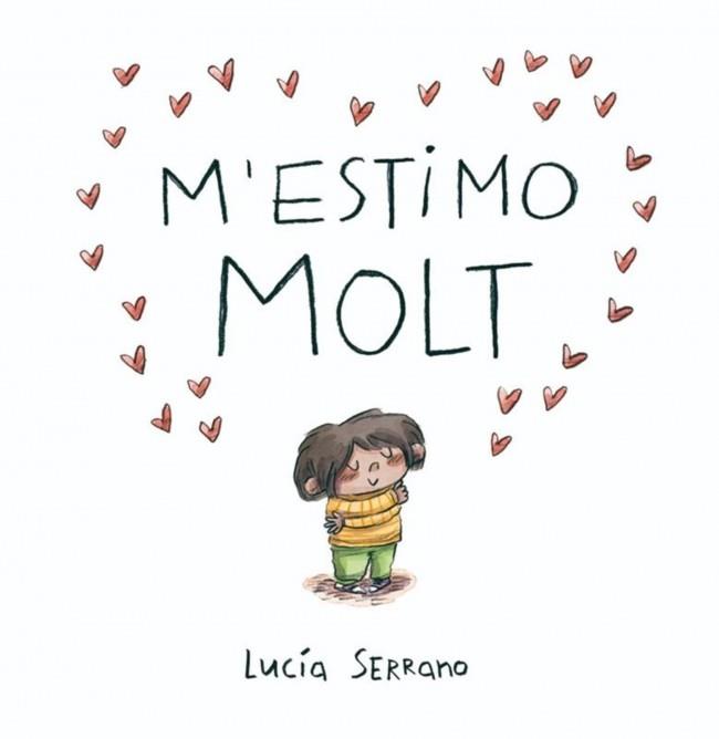 M'estimo molt | 9788448871871 | Serrano, Lucía | Botiga online La Carbonera