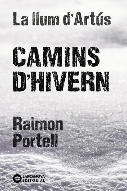 Camins d´hivern | 9788448947712 | Portell Rifà, Raimon | Botiga online La Carbonera