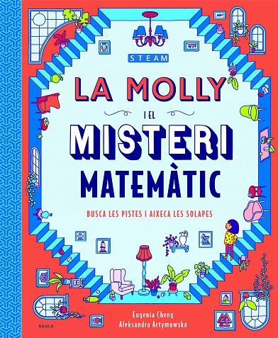 La Molly i el misteri matemàtic | 9788447943265 | Cheng, Eugenia | Botiga online La Carbonera