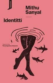 Identitti | 9788419490148 | Sanyal, Mithu | Botiga online La Carbonera