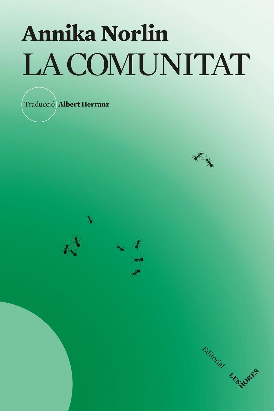 La comunitat | 9791399072129 | Norlin, Annika | Botiga online La Carbonera