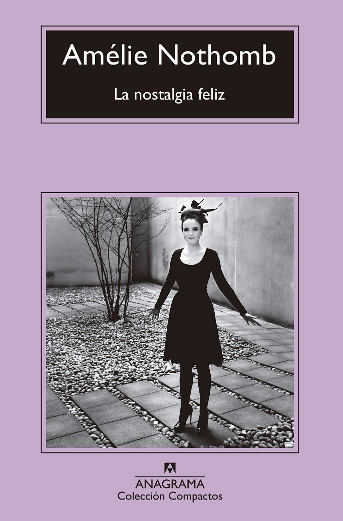 La nostalgia feliz | 9788433960092 | Nothomb, Amélie | Botiga online La Carbonera