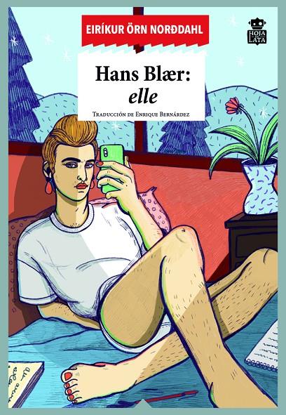 Hans Blaer: elle | 9788416537617 | Örn Norddahl Eiríkur