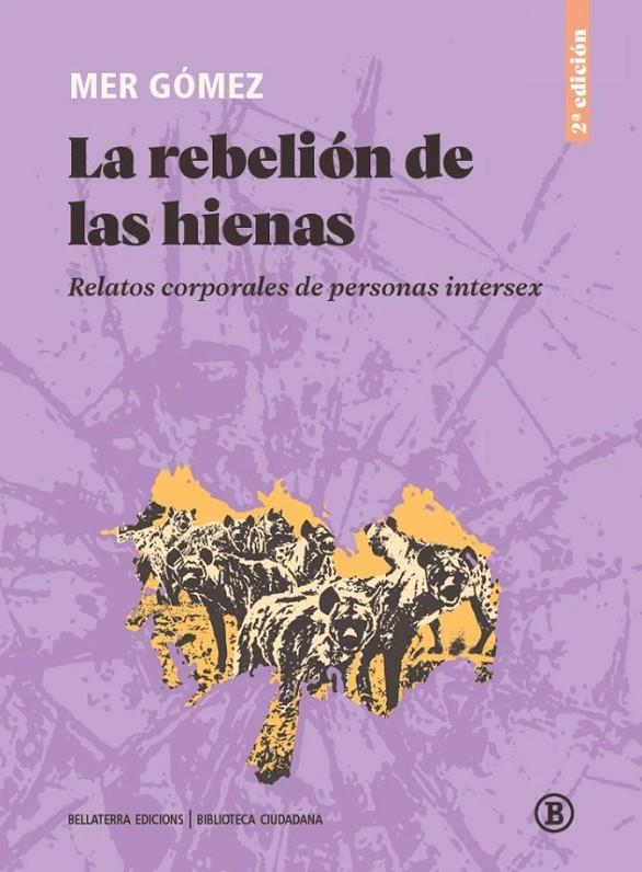 La rebelión de las hienas (2a ed) | 9788419160973 | Gómez, Mer | Botiga online La Carbonera