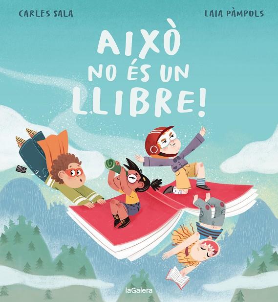 Això no és un llibre! | 9788424676568 | Sala i Vila, Carles/Pàmpols Pallejà, Laia | Botiga online La Carbonera