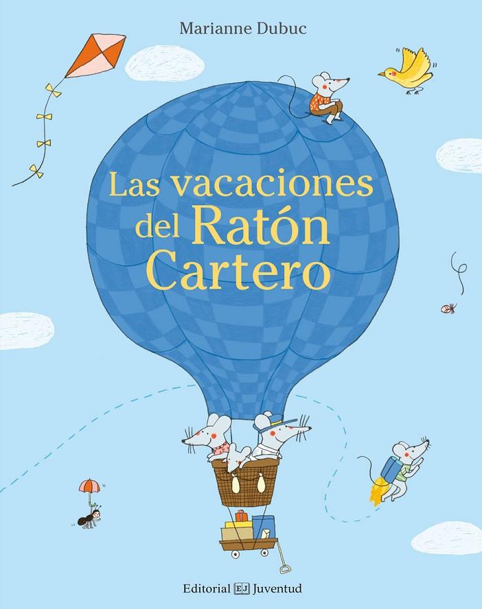 Las vacaciones del Ratón Cartero | 9788426143655 | Dubuc, Marianne | Botiga online La Carbonera