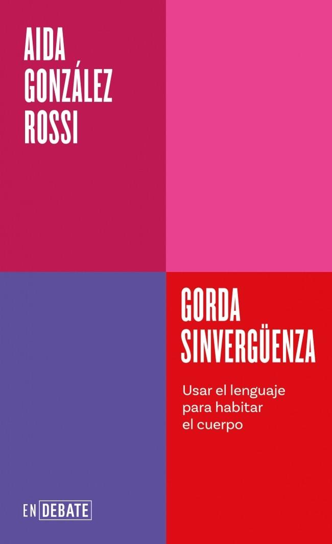Gorda sinvergüenza (Serie ENDEBATE) | 9791387600754 | González Rossi, Aida | Botiga online La Carbonera