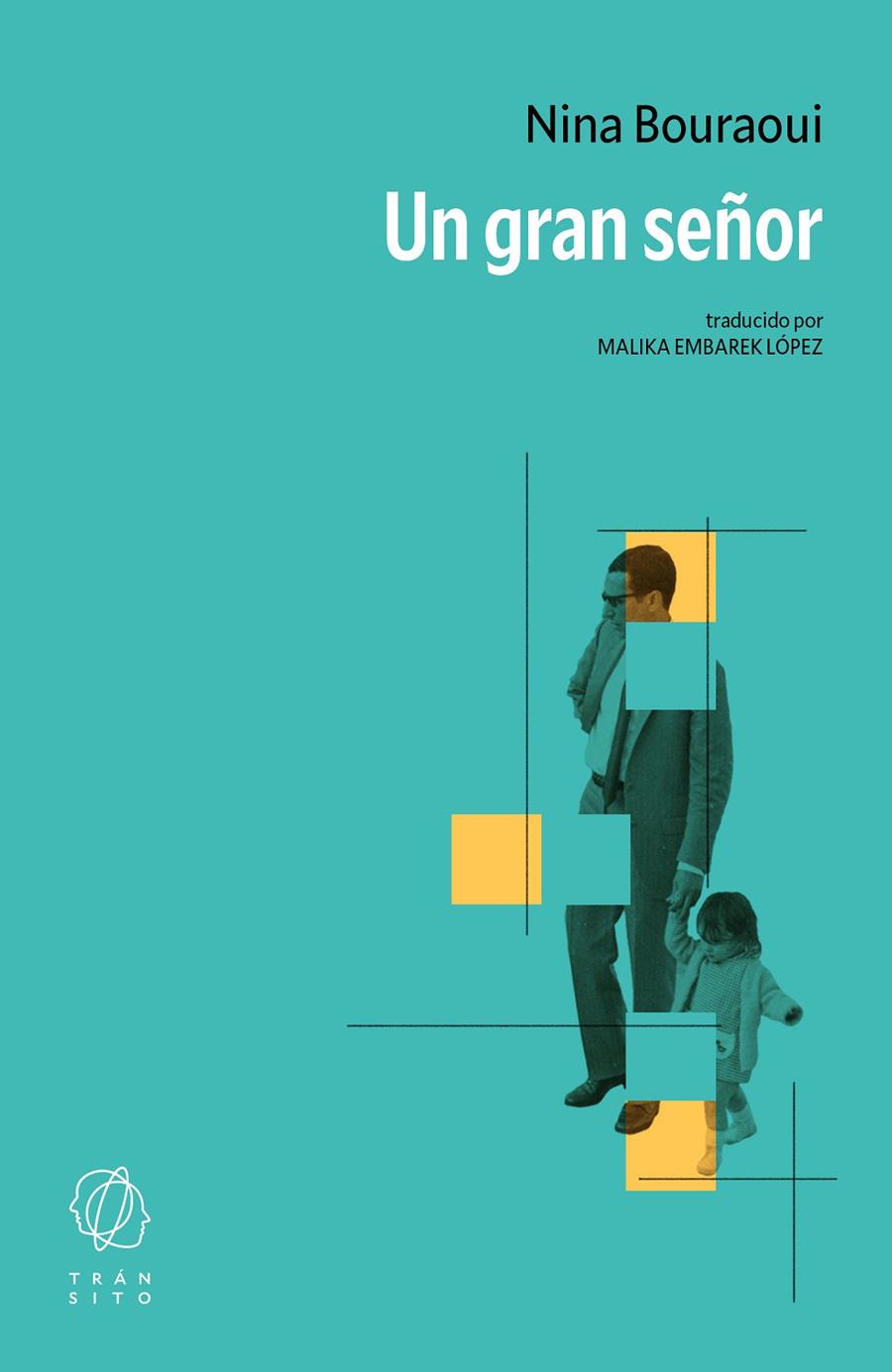 Un gran señor | 9788412862676 | Bouraoui, Nina | Botiga online La Carbonera