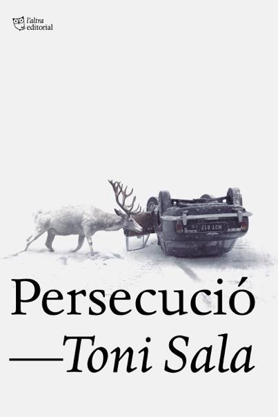 Persecució | 9788494911040 | Sala Isern, Toni | Botiga online La Carbonera