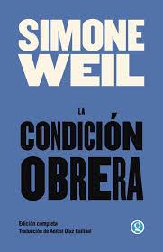 La condición obrera | 9788419990631 | Weil, Simone | Botiga online La Carbonera