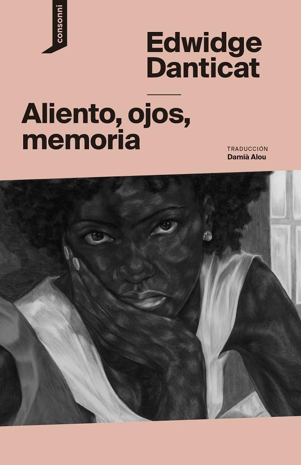 Aliento, ojos, memoria | 9788419490322 | Danticat, Edwidge | Botiga online La Carbonera