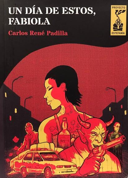 Un día de estos, Fabiola | 9999900017557 | Carlos René Padilla