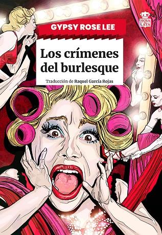 Los crímenes del burlesque | 9791387554057 | Lee, Gypsy Rose | Botiga online La Carbonera