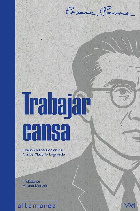 Trabajar cansa | 9788410435230 | Pavese, Cesare | Botiga online La Carbonera