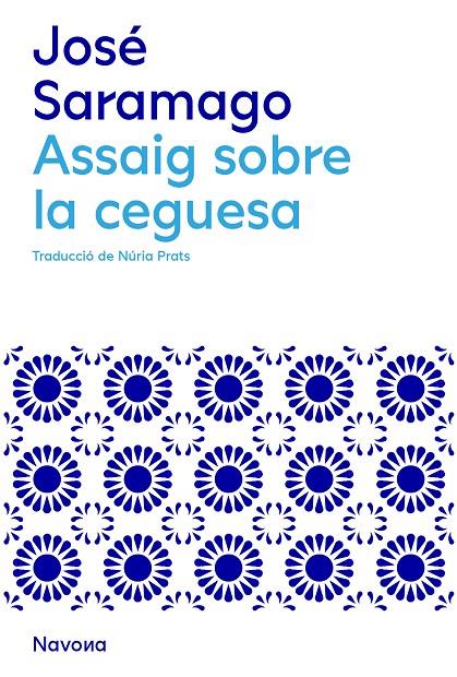 Assaig sobre la ceguesa | 9788419311146 | Saramago, José | Botiga online La Carbonera