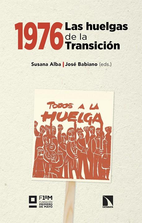 1976. Las huelgas de la Transición | 9788410676961 | Monteserín, Susana Alba/Babiano Mora, José | Botiga online La Carbonera
