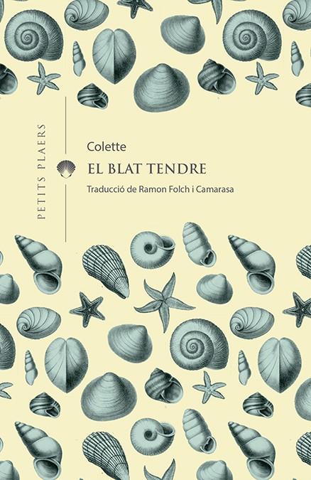 El blat tendre | 9788417998158 | Colette | Botiga online La Carbonera