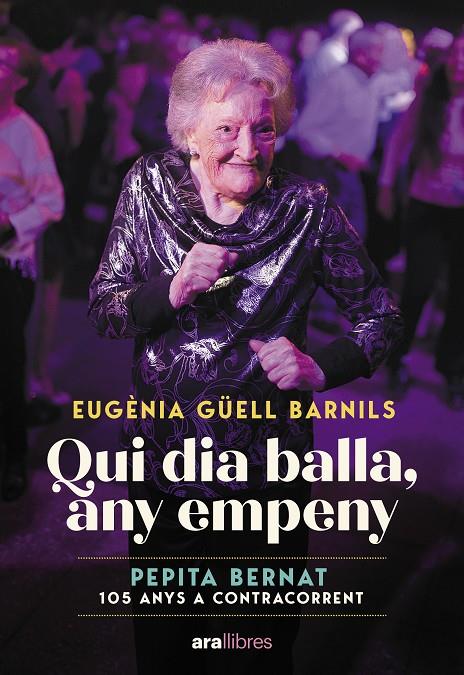 Qui dia balla, any empeny | 9788411731171 | Güell Barnils, Eugènia | Botiga online La Carbonera