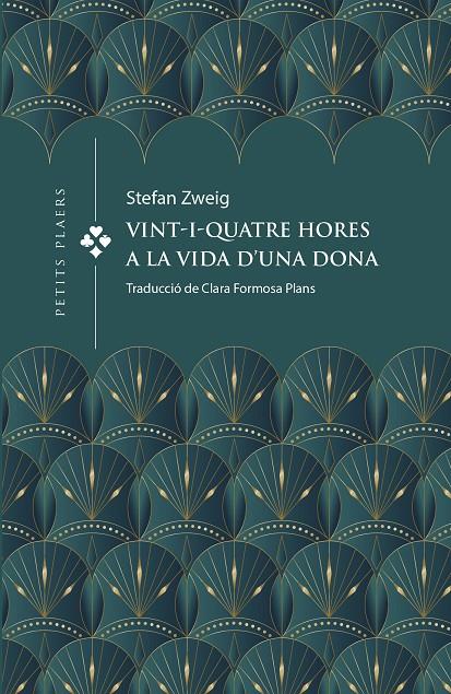 Vint-i-quatre hores a la vida d'una dona | 9788419474391 | ZWEIG, STEFAN | Botiga online La Carbonera