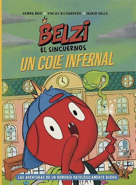 Belzi el sincuernos 2. Un cole infernal | 9788426149114 | Brie, Gemma/Richardson, Vincas | Botiga online La Carbonera