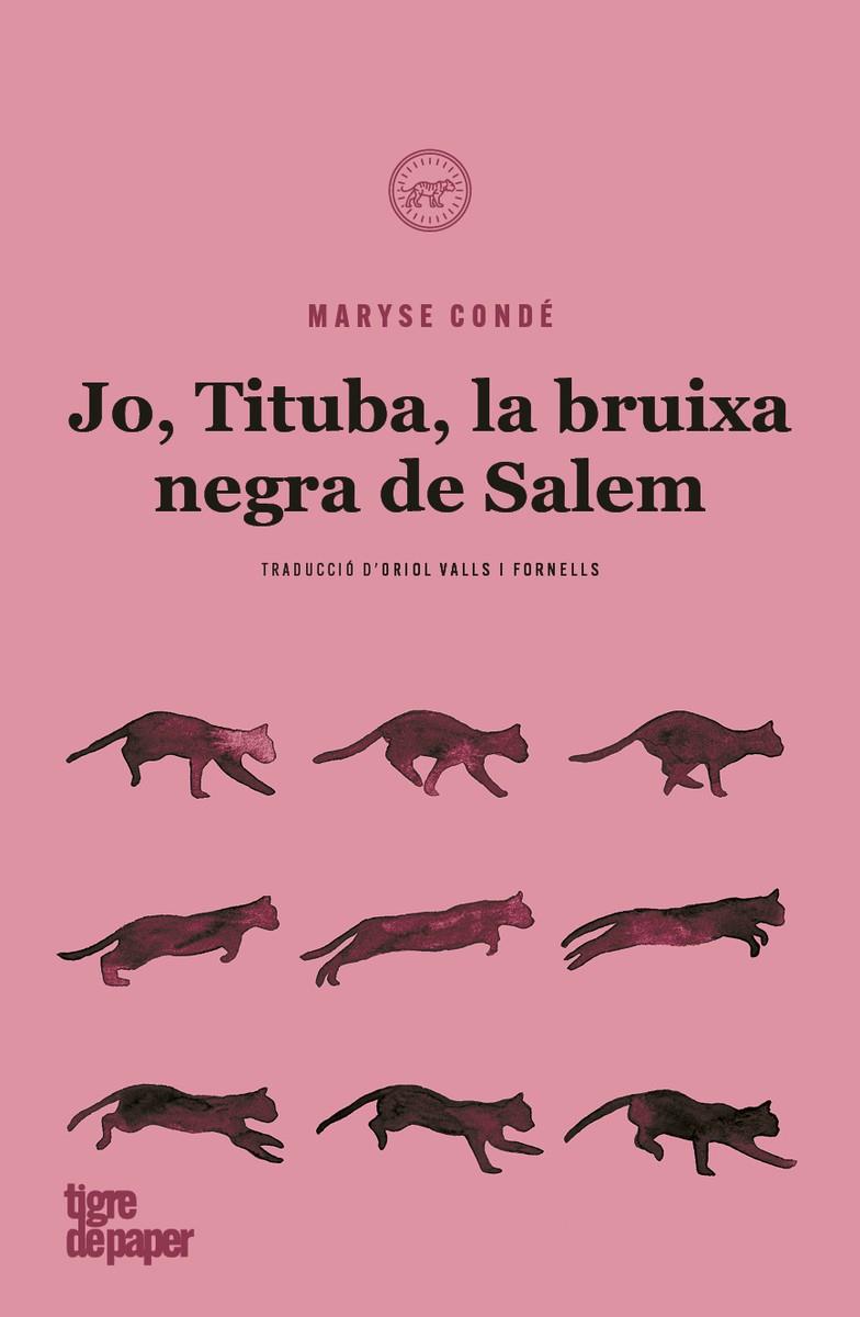 Jo, Tituba, bruixa negra de Salem | 9788418705083 | Condé, Maryse | Botiga online La Carbonera