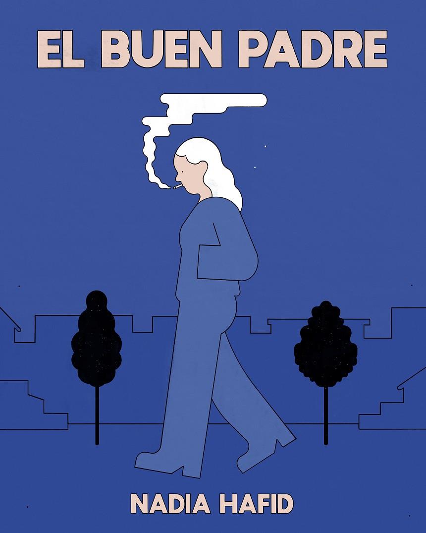 El buen padre | 9788494894718 | Hafid, Nadia | Botiga online La Carbonera