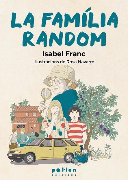 La família random | 9788410255609 | Franc, Isabel | Botiga online La Carbonera