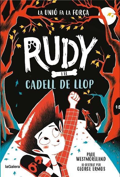 Rudy i el cadell de llop | 9788424674717 | Westmoreland, Paul | Botiga online La Carbonera