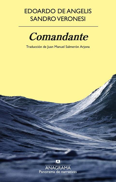 Comandante | 9788433924346 | Veronesi, Sandro/De Angelis, Edoardo | Botiga online La Carbonera