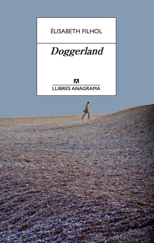 Doggerland | 9788433915832 | Filhol, Élisabeth | Botiga online La Carbonera