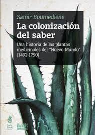 LA COLONIZACIÓN DEL SABER | 9786316507211 | BOUMEDIENE, SAMIR | Botiga online La Carbonera
