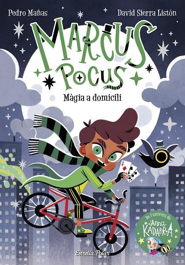 Marcus Pocus 1. Màgia a domicili | 9788413892245 | Mañas, Pedro/Sierra Listón, David | Botiga online La Carbonera
