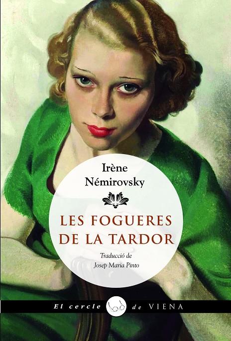 Les fogueres de la tardor | 9788419474988 | Némirovsky, Irène | Botiga online La Carbonera
