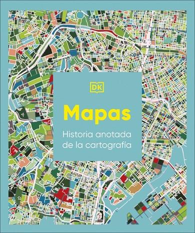 Mapas: Historia anotada de la cartografía | 9780241804582 | DK | Botiga online La Carbonera