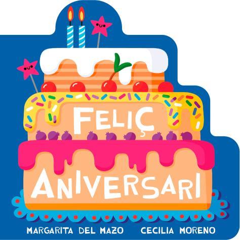 Feliç aniversari | 9791388030321 | del Mazo, Margarita
