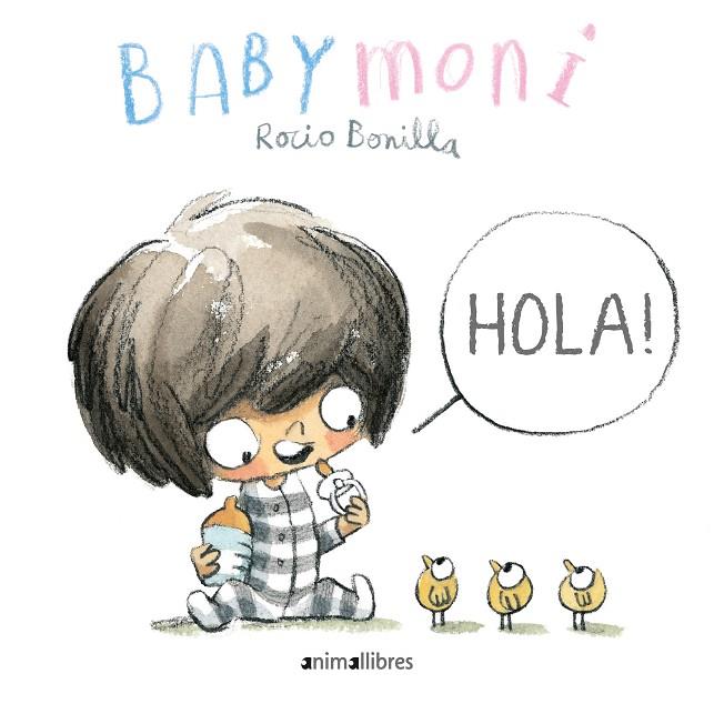 Hola! | 9788417599973 | Bonilla Raya, Rocio | Botiga online La Carbonera