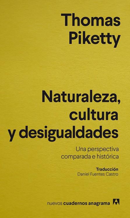 Naturaleza, cultura y desigualdades | 9788433921796 | Piketty, Thomas | Botiga online La Carbonera