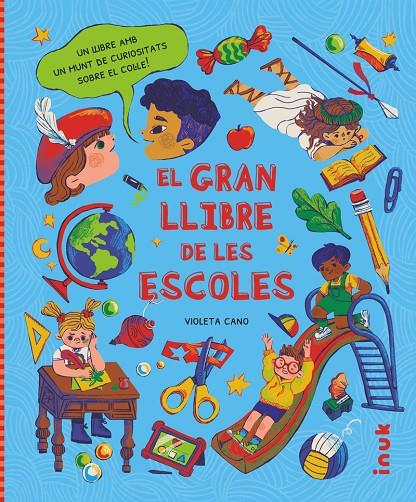 El gran llibre de les escoles | 9788416774975 | Cano Sebastián, Violeta | Botiga online La Carbonera