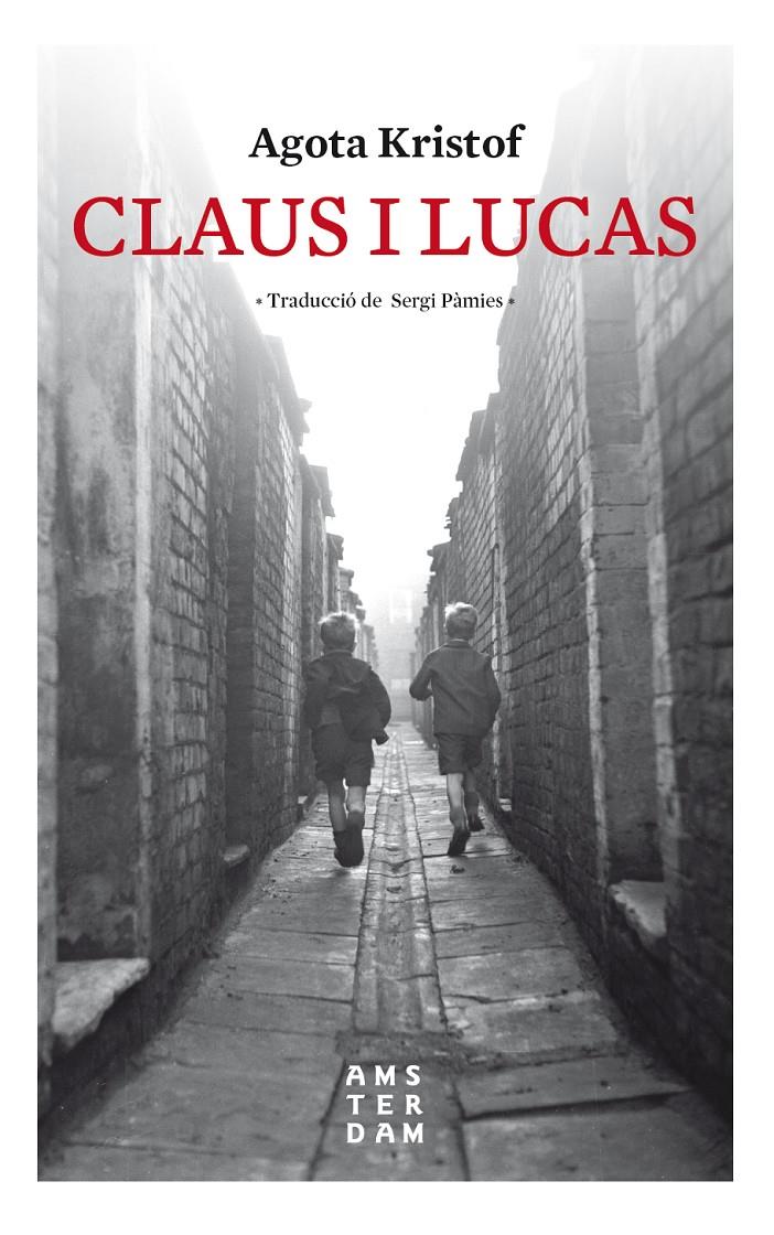 Claus i Lucas | 9788416743841 | Kristof, Agota | Botiga online La Carbonera