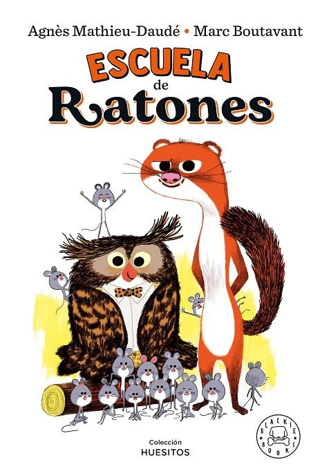Escuela de ratones | 9788418733154 | Mathieu-Daudé, Agnès | Botiga online La Carbonera