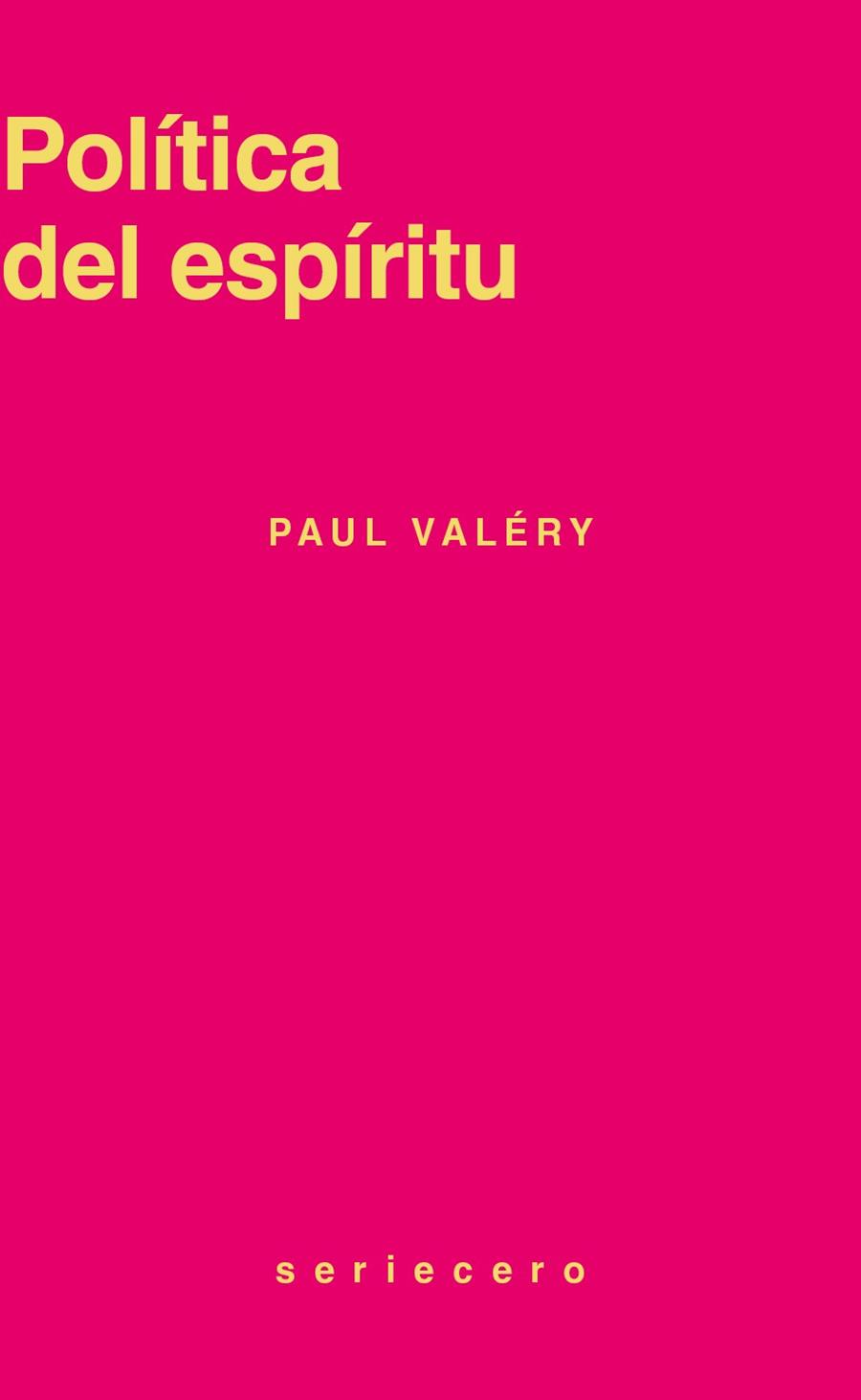 Política del espíritu | 9791399281026 | Valéry, Paul | Botiga online La Carbonera