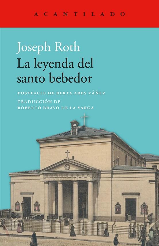 La leyenda del santo bebedor | 9788419958228 | Roth, Joseph | Botiga online La Carbonera